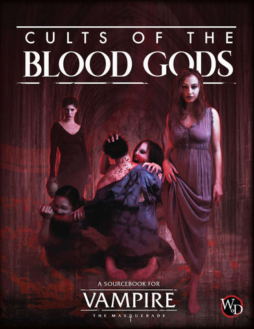 Vampire: The Masquerade - Cult of the Blood Gods