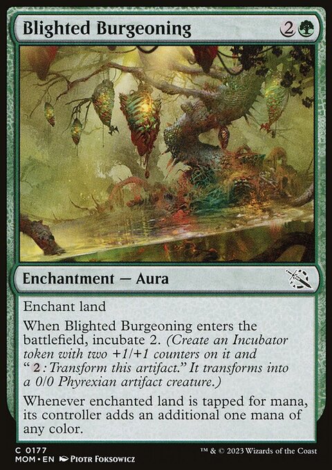Blighted Burgeoning [March of the Machine]