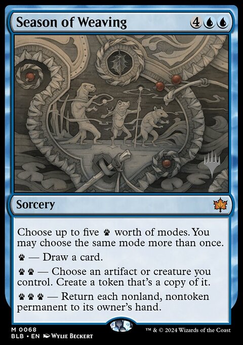 Season of Weaving [Bloomburrow Prerelease Promos]