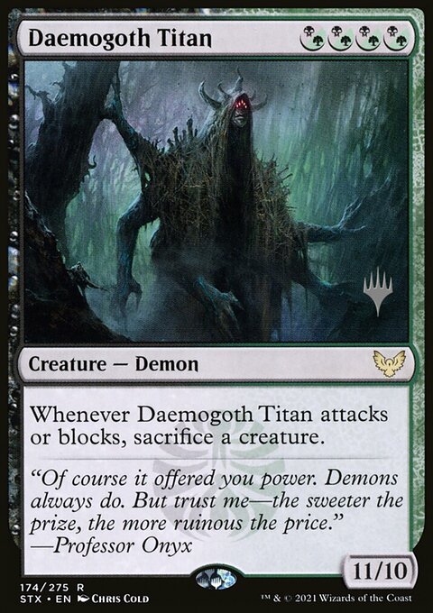 Daemogoth Titan (Promo Pack) [Strixhaven: School of Mages Promos]