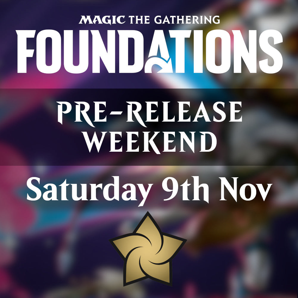 Foundations: Pre-release Sealed - Saturday ticket