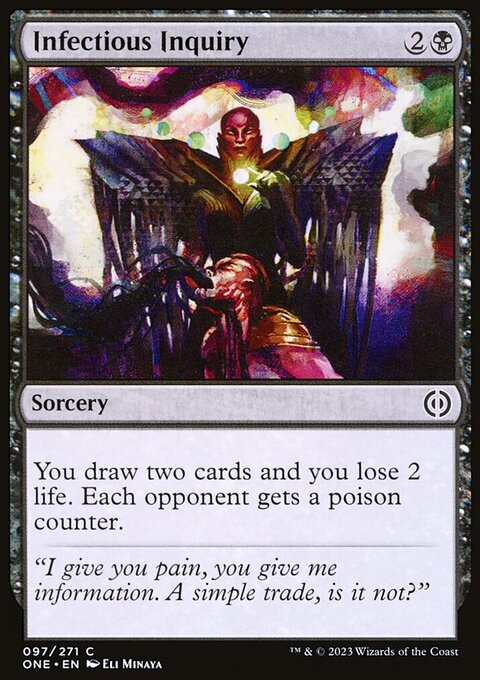 Infectious Inquiry [Phyrexia: All Will Be One]