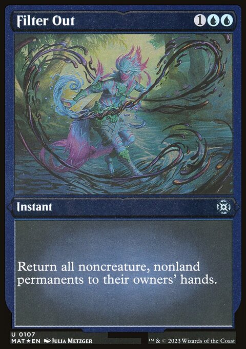 Filter Out (Foil Etched) [March of the Machine: The Aftermath]
