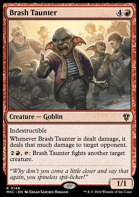 Brash Taunter [Murders at Karlov Manor Commander]
