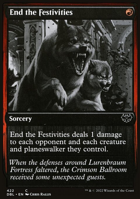 End the Festivities [Innistrad: Double Feature]