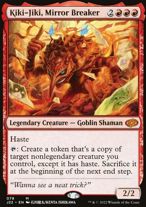 Kiki-Jiki, Mirror-Breaker [Jumpstart 2022]