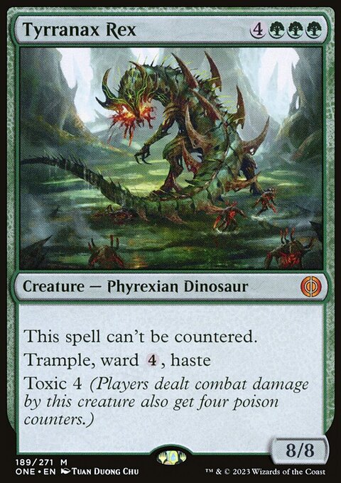 Tyrranax Rex [Phyrexia: All Will Be One]