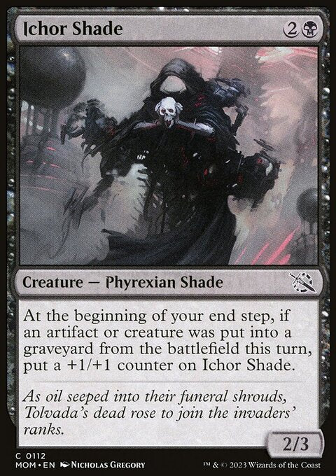 Ichor Shade [March of the Machine]