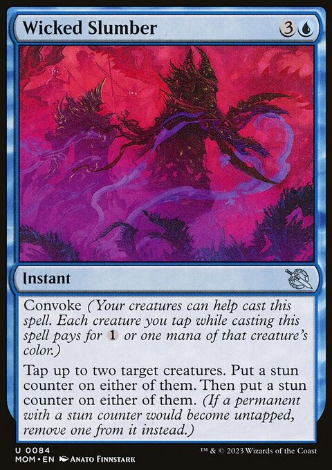 Wicked Slumber [March of the Machine]