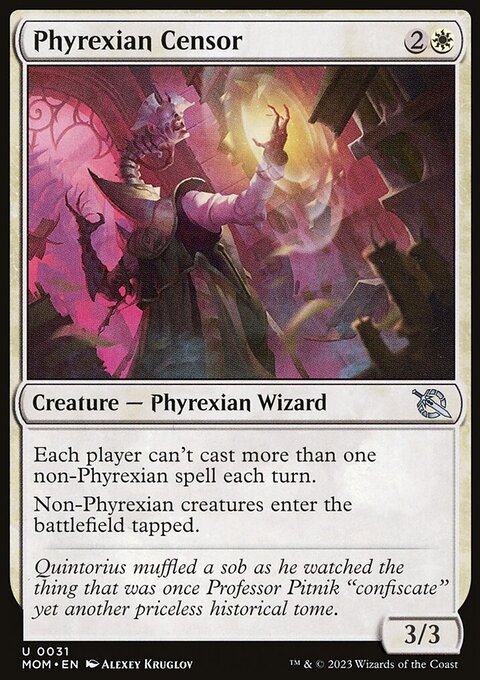 Phyrexian Censor [March of the Machine]