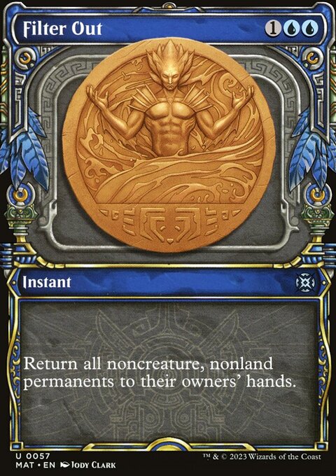 Filter Out (Showcase) [March of the Machine: The Aftermath]