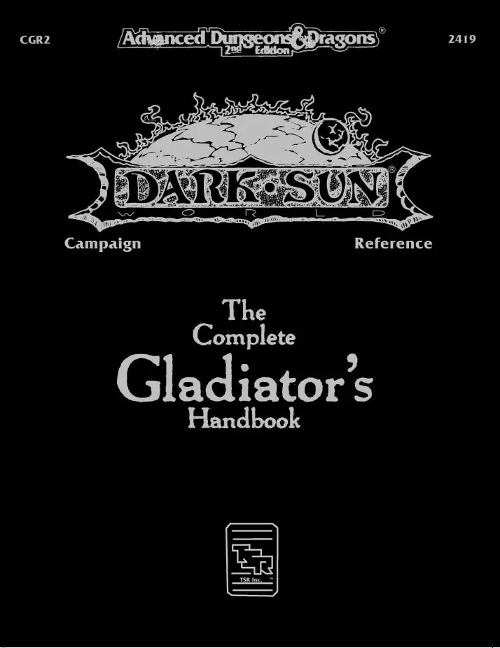 Dark Sun the Complete Gladiator's Handbook - AD&D 2nd Edition Dungeons & Dragons - Reprint Softcover
