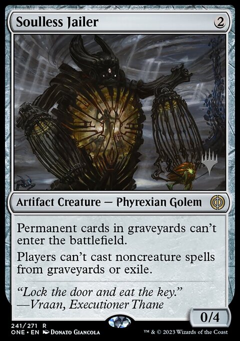 Soulless Jailer [Phyrexia: All Will Be One Prerelease Promos]