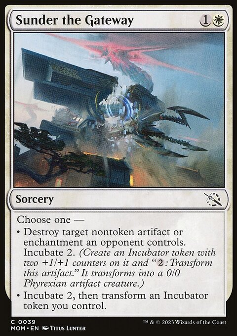 Sunder the Gateway [March of the Machine]