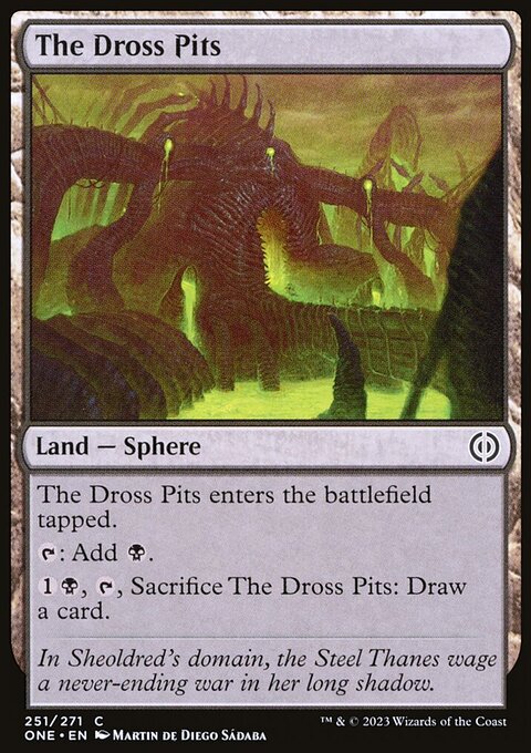 The Dross Pits [Phyrexia: All Will Be One]