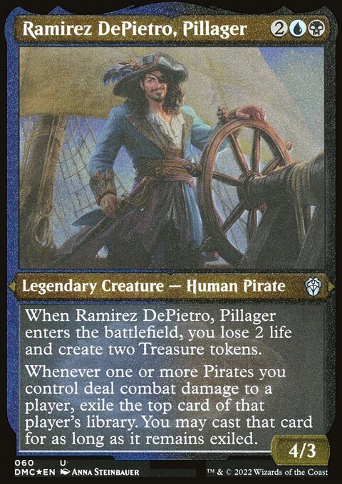 Ramirez DePietro, Pillager (Foil Etched) [Dominaria United Commander]