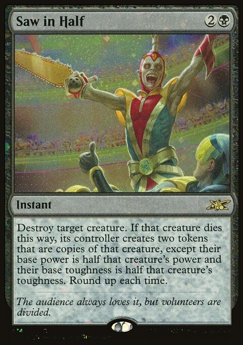 Saw in Half (Galaxy Foil) [Unfinity]