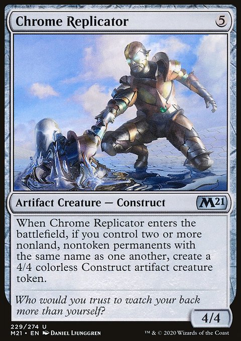 Chrome Replicator [Core Set 2021]