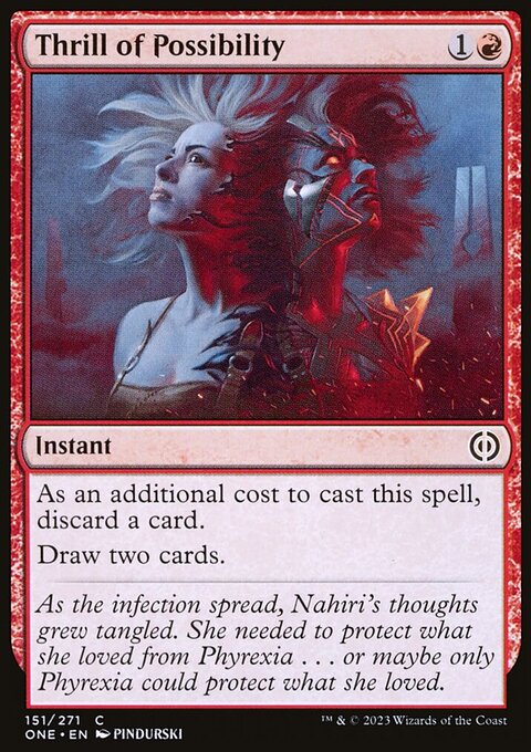 Thrill of Possibility [Phyrexia: All Will Be One]