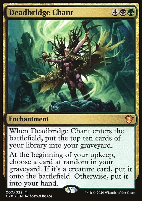 Deadbridge Chant [Commander 2020]
