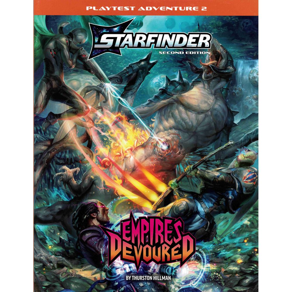 Starfinder: Second Edition Playtest Adventure: Empires Devoured