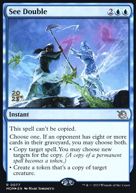 See Double [March of the Machine Prerelease Promos]