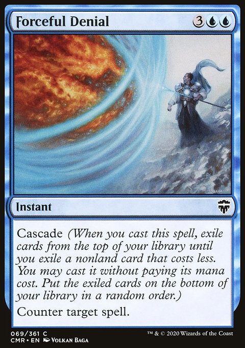 Forceful Denial [Commander Legends]
