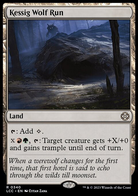 Kessig Wolf Run [The Lost Caverns of Ixalan Commander]