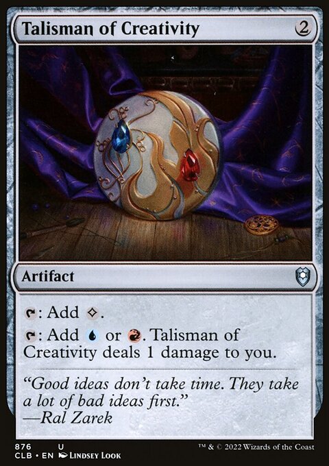 Talisman of Creativity [Commander Legends: Battle for Baldur's Gate]