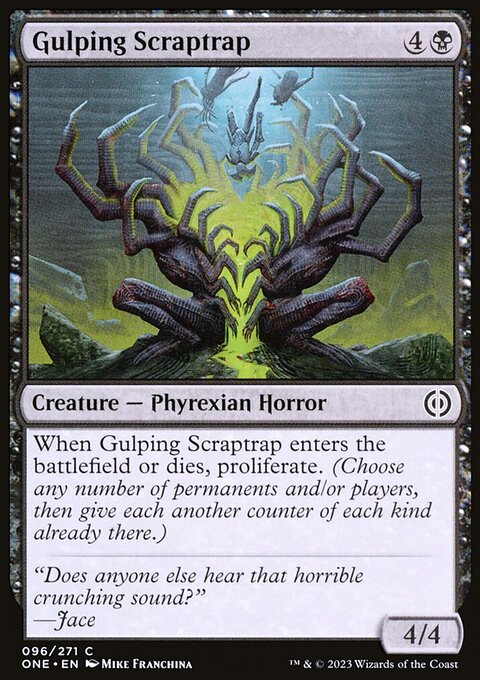 Gulping Scraptrap [Phyrexia: All Will Be One]