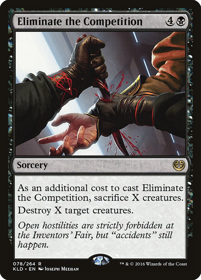 Eliminate the Competition [Kaladesh]