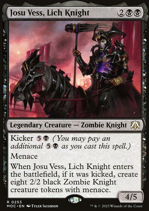Josu Vess, Lich Knight [March of the Machine Commander]