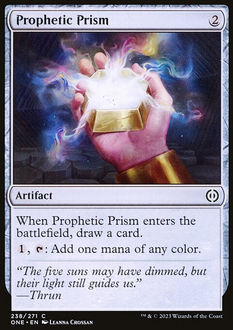 Prophetic Prism [Phyrexia: All Will Be One]
