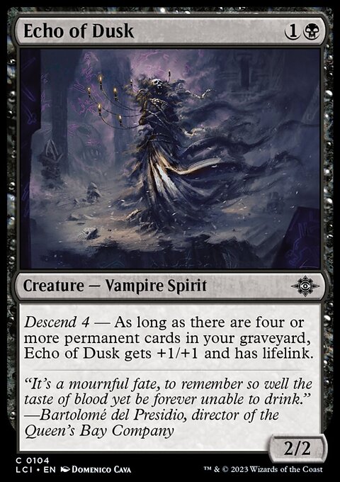 Echo of Dusk [The Lost Caverns of Ixalan]