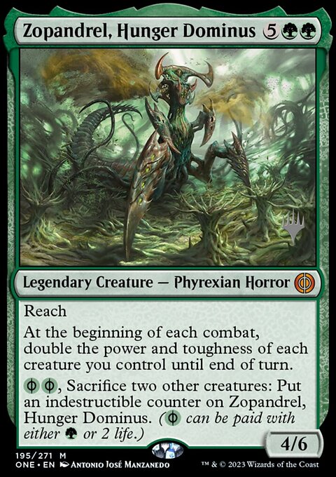 Zopandrel, Hunger Dominus [Phyrexia: All Will Be One Prerelease Promos]