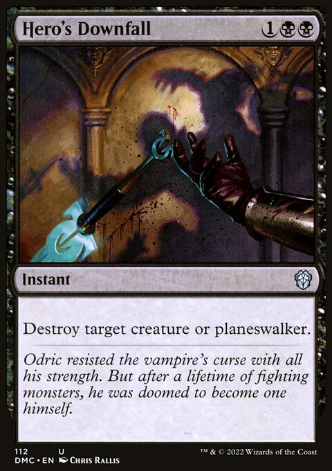 Hero's Downfall [Dominaria United Commander]