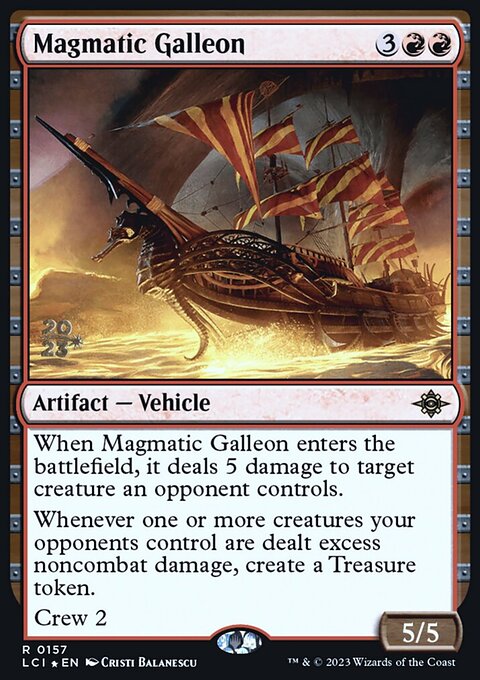 Magmatic Galleon [The Lost Caverns of Ixalan Prerelease Cards]