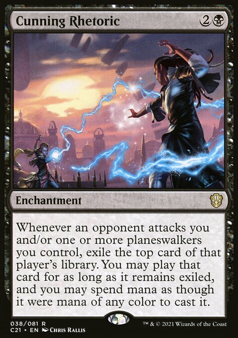 Cunning Rhetoric [Commander 2021]