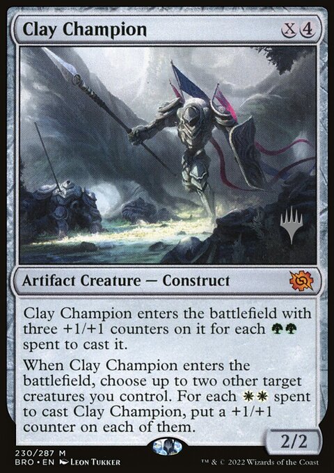 Clay Champion [The Brothers' War Prerelease Promos]
