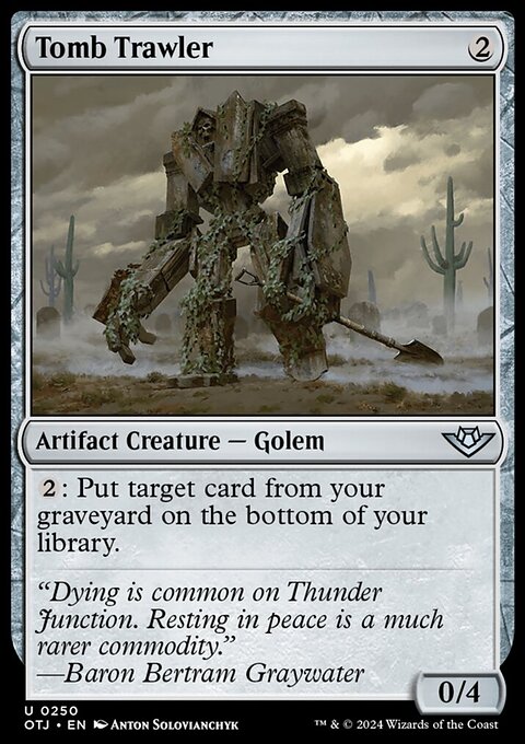Tomb Trawler [Outlaws of Thunder Junction]