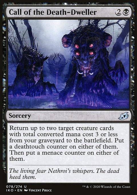 Call of the Death-Dweller [Ikoria: Lair of Behemoths]