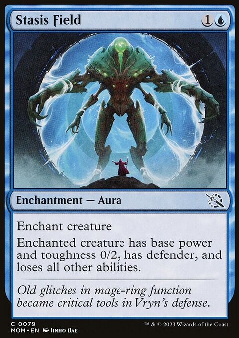 Stasis Field [March of the Machine]