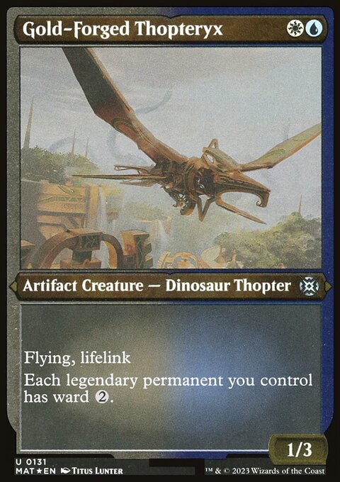 Gold-Forged Thopteryx (Foil Etched) [March of the Machine: The Aftermath]