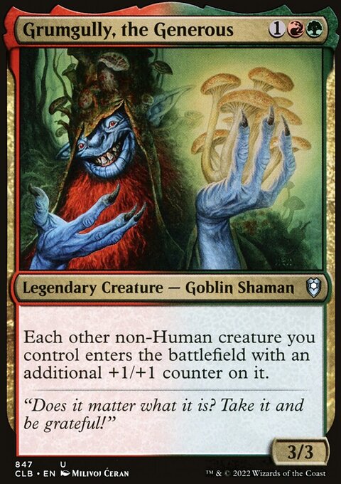 Grumgully, the Generous [Commander Legends: Battle for Baldur's Gate]