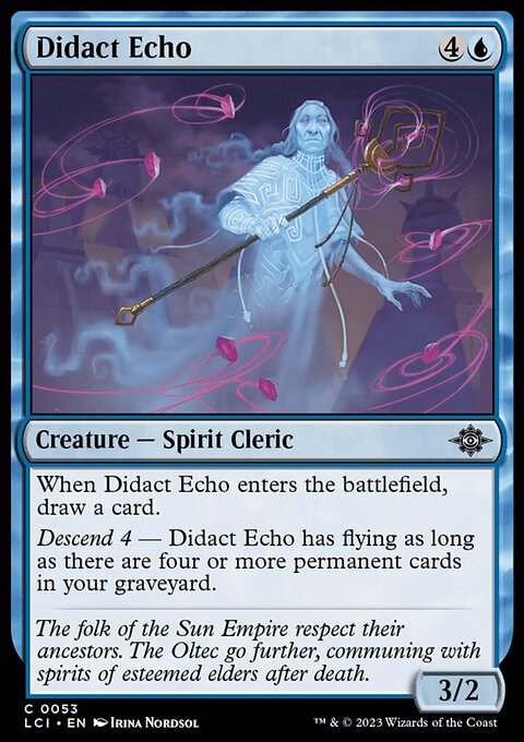 Didact Echo [The Lost Caverns of Ixalan]