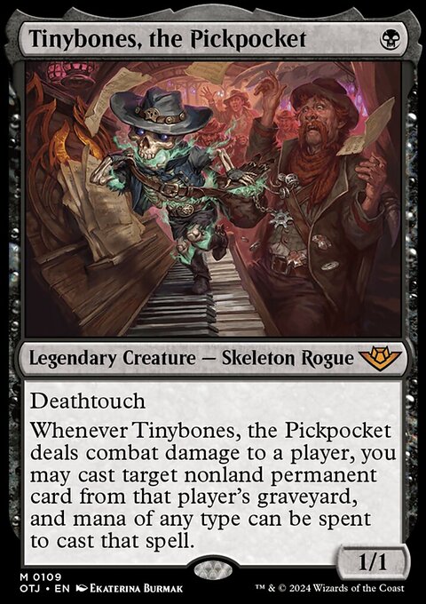 Tinybones, the Pickpocket [Outlaws of Thunder Junction]