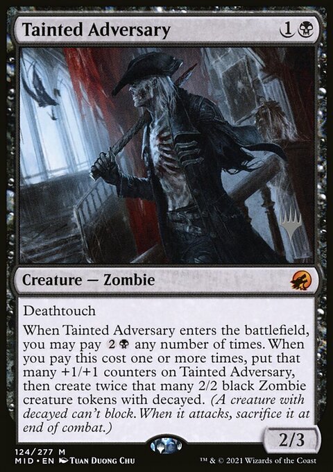 Tainted Adversary (Promo Pack) [Innistrad: Midnight Hunt Promos]