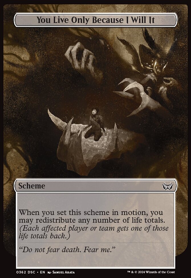 You Live Only Because I Will It (Full Art) [Duskmourn: Archenemy]