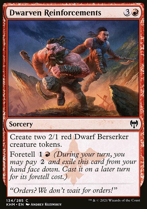Dwarven Reinforcements [Kaldheim]