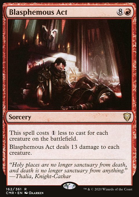 Blasphemous Act [Commander Legends]